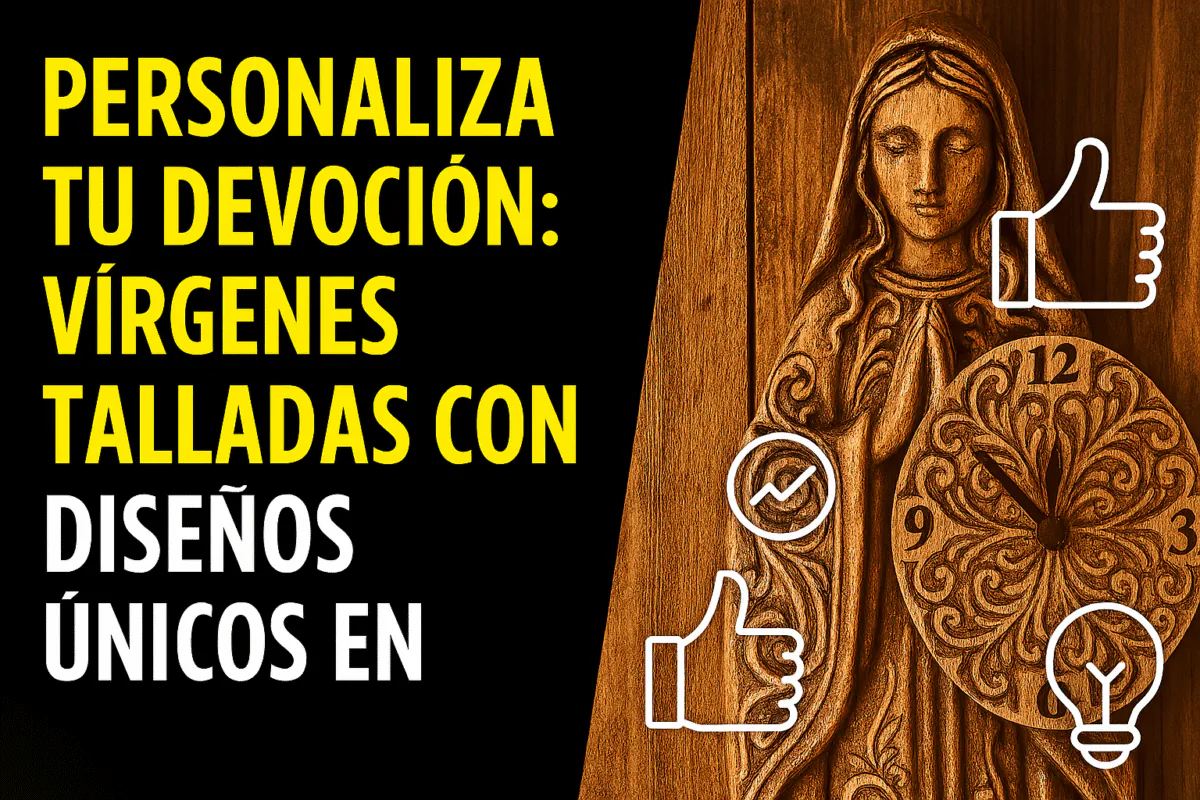 PERSONALIZA TU DEVOCIÓN: VÍRGENES TALLADAS CON GRABADOS ÚNICOS 2 Personaliza – Modelo Stl Para Cnc E Impresión 3D